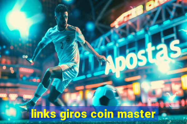 links giros coin master